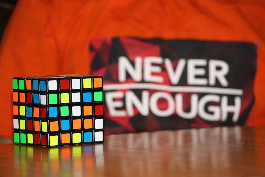 never enough, never, enough, challenge, rubiks cube, puzzle, strategy, game, toy, cube