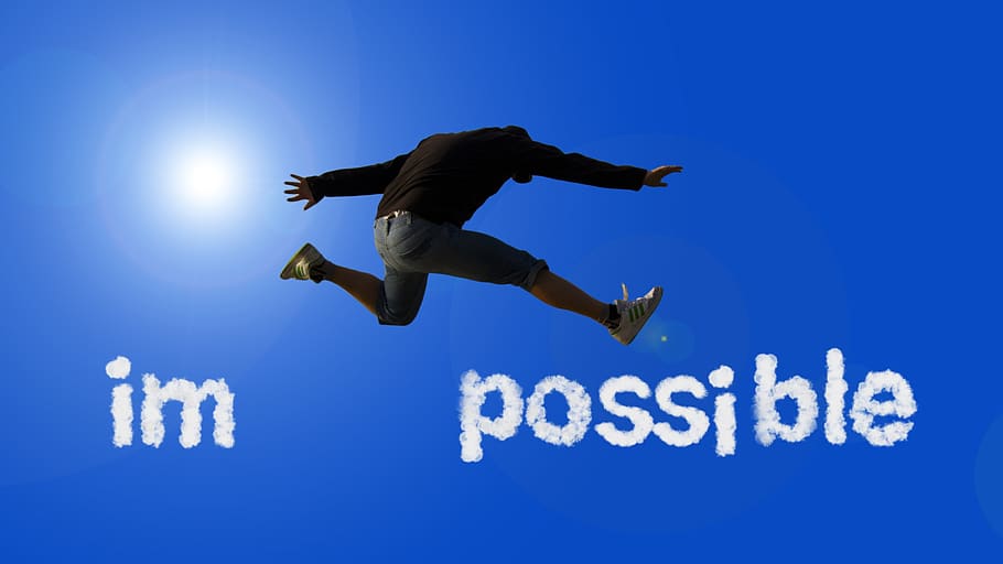 posible, imposible, oportunidad, opción, persona, saltar, cambiar, repensar, hacer, probar