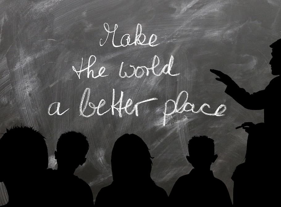 school, board, world, better, place, saying, learn, symbol, think, blackboard