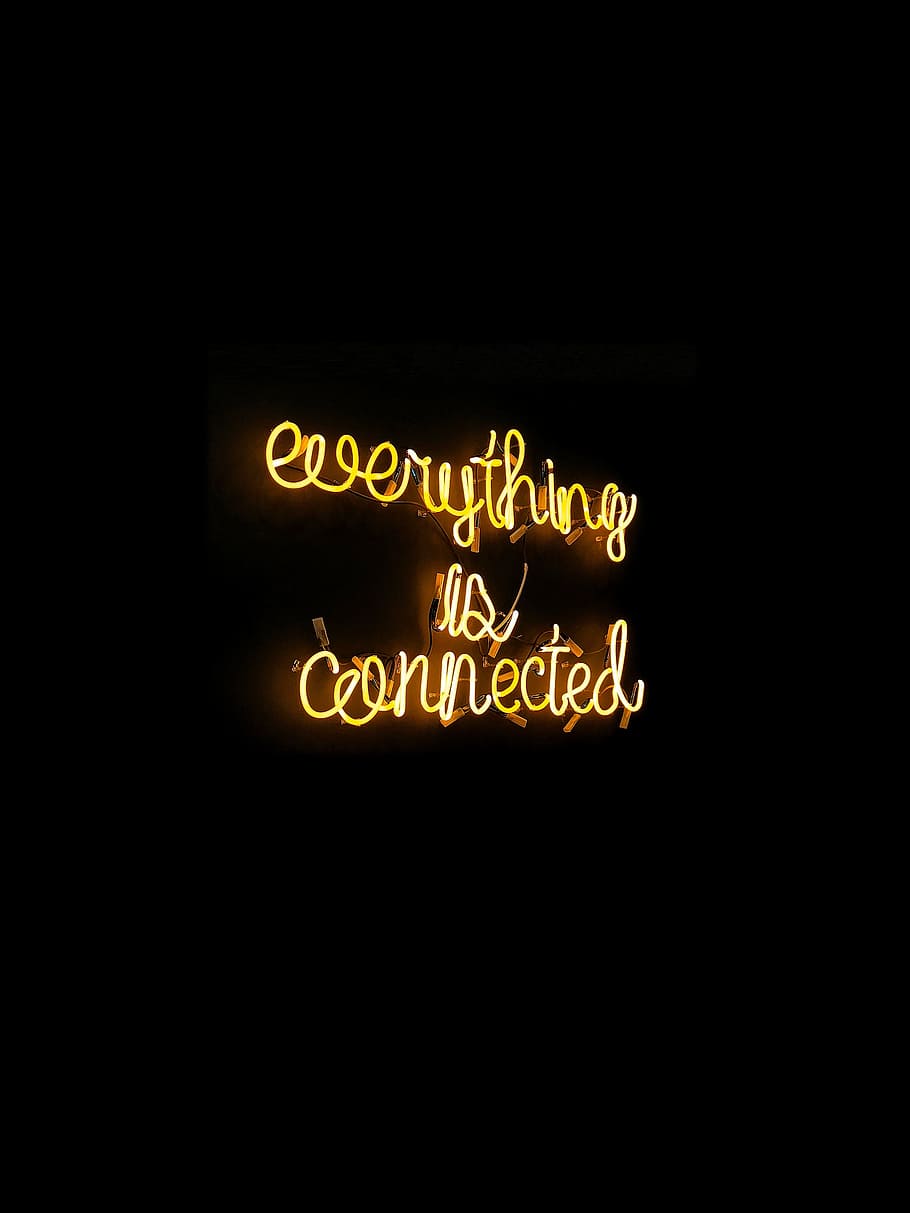 connected, neon, sign, yellow, light, everything, black, minimal, text, western script